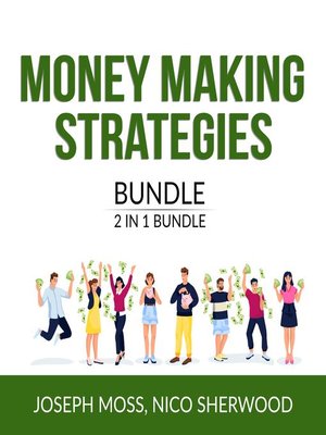 cover image of Money Making Strategies Bundle, 2 IN 1 Bundle